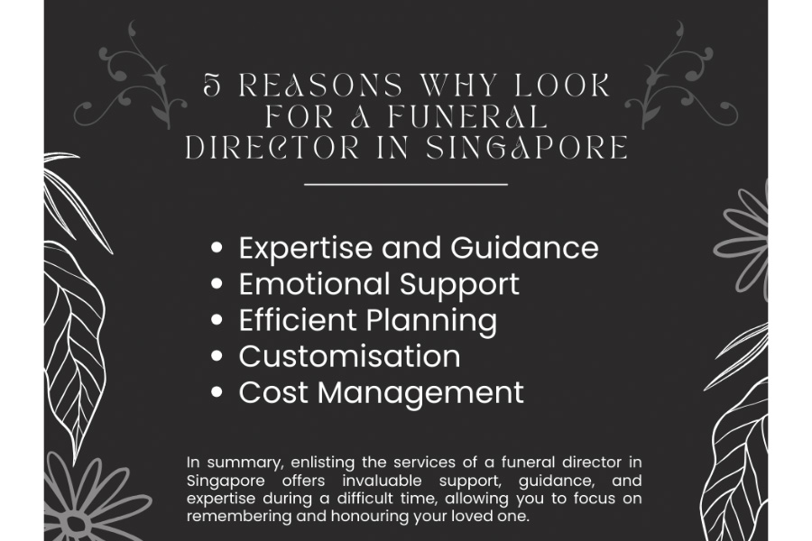 5 Reasons Why Look for a Funeral Director in Singapore